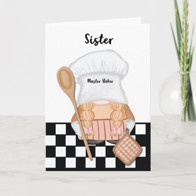 Sister Birthday Whimsical Gnome Baker Baking Card (Front)