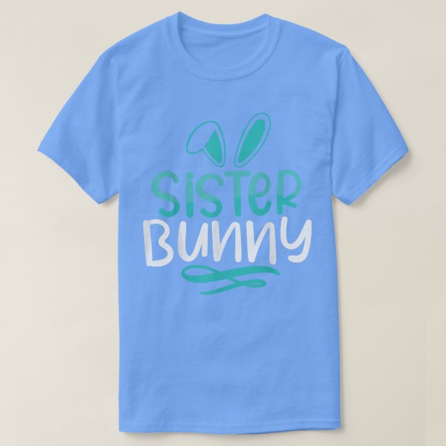 Sister BunnyEaster  343  T-Shirt (Design Front)