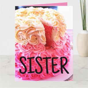 SISTER CAKE (BIG OVERSIZED) BIRTHDAY CARDS