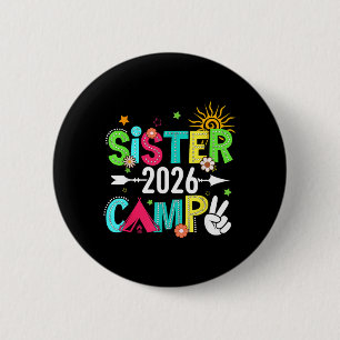 Sister Camp 2026 Family Vacation Summer Camping 6 Cm Round Badge