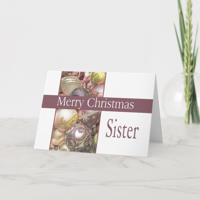 Sister Christmas Card with ornaments (Front)