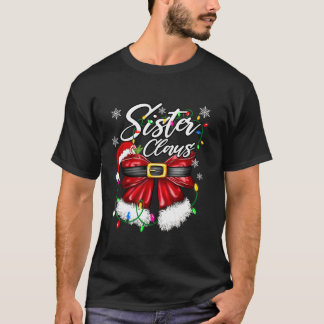 Sister Claus Bestie Couples Santa Pyjamas Christma T-Shirt