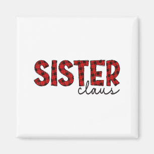 Sister Claus Xmas Christmas Red Plaid Pajama Famil Magnet