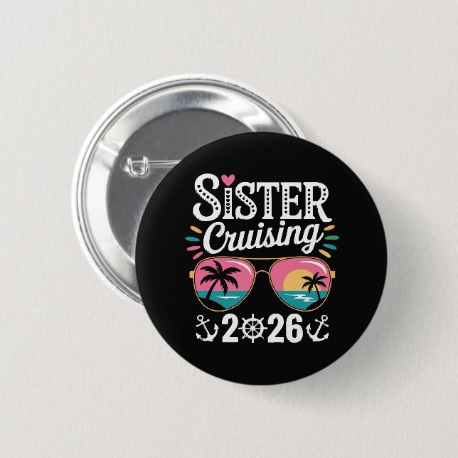 Sister Curising 2026 6 Cm Round Badge (Front & Back)
