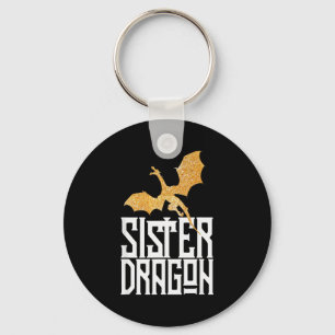 Sister Dragon Christmas Matching Family Tribe Girl Key Ring