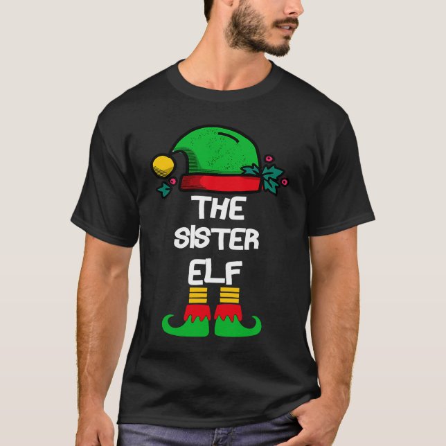 SISTER Elf Matching Group Xmas  Family Christmas T-Shirt (Front)