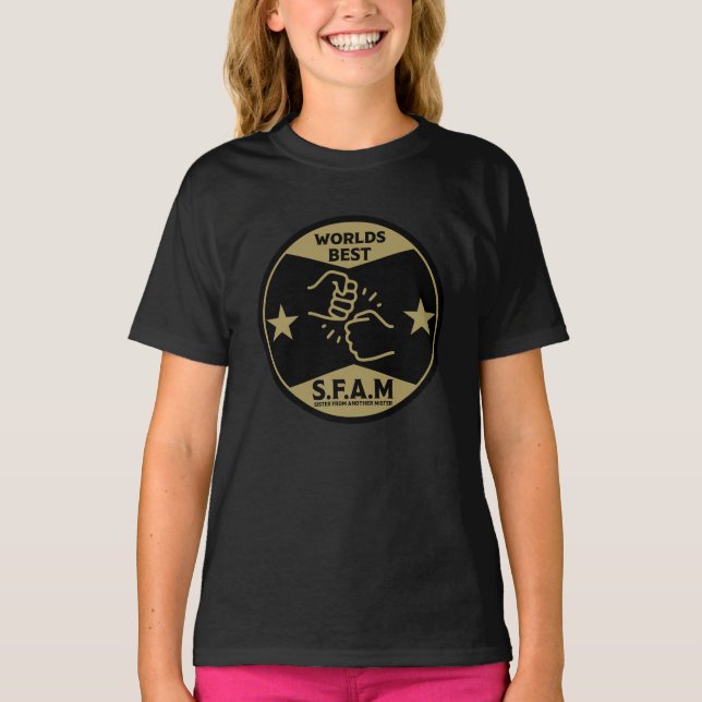 Sister From Another Mister T-Shirt (Front)