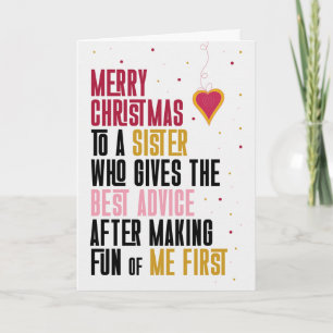 Sister Funny Christmas Banter and Sibling Rivalry Holiday Card