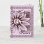 SISTER - Happy 60th Birthday - LAVENDER Flower Card<br><div class="desc">This card with its soft cake flower and lace is a sweet way to wish your sister's happy birthday!  You can add her name and her age to make it a one-of-a-kind of a card... Special!  To see more of my birthday cards,  put into Zazzle's search box:  jaclinart birthday</div>