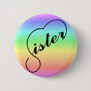 Sister heart colourful rainbow 6 cm round badge