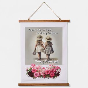 SISTER, I'll always be here, Sister Love Hanging Tapestry