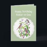 Sister-in-law Birthday Song Sparrows, Cute Birds Card<br><div class="desc">If you are a fan of birds,  animals or nature then you will like this Song Sparrow painting</div>