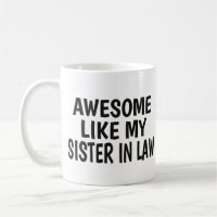Sister in law Funny Brotherhood Day Gift Dad Joke