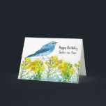 Sister In Law Happy Birthday Bluebird Wildflowers Card<br><div class="desc">Birthday greetings for a special sister-in-law decorated with a bluebird on yellow rabbitbrush wildflowers sketched with ink and hand painted with watercolor. On the inside is a soft shade of green and a message that you can edit to fit your needs. Find matching stickers and thank you cards in my...</div>