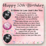 Sister in Law Poem - 50th Birthday Coaster<br><div class="desc">A great gift for a sister in law on her 50th birthday</div>