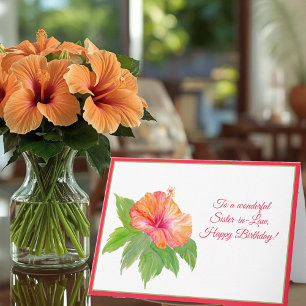 Sister-in-Law Watercolor Hibiscus Happy Birthday  Card
