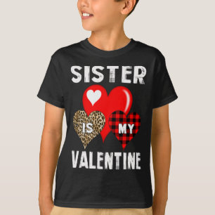 Sister Is My Valentine Boys Kids Valentines Day Re T-Shirt
