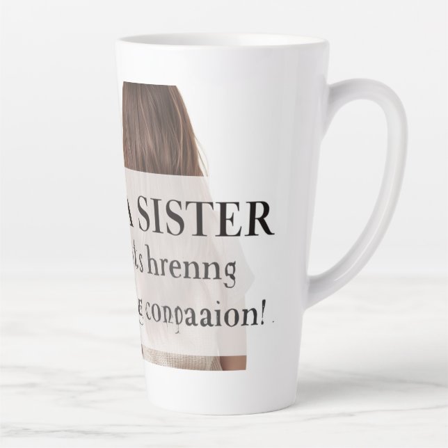 Sister Love Gift Latte Mug (Right)