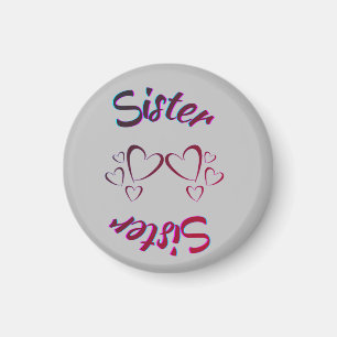 Sister Love   Magnet