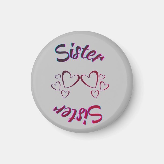 Sister Love   Magnet (Front)