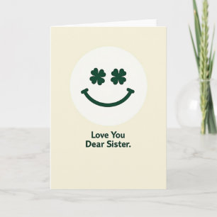 Sister Love You Dear Card