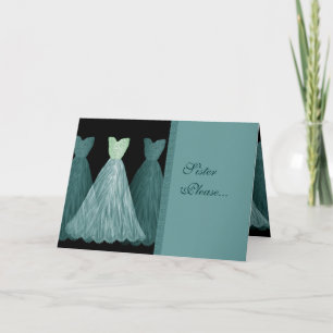 SISTER Maid of Honour Invitation - TURQUOISE Gowns