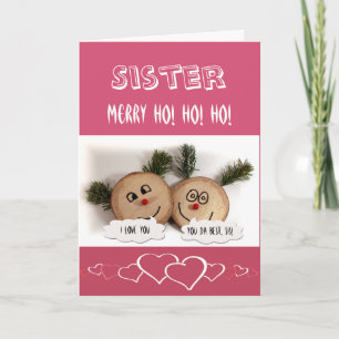 Sister - Merry HO! HO! HO! - Cartoon Reindeer Holiday Card