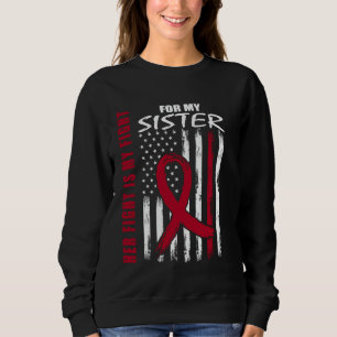 Sister Multiple Myeloma Awareness American Flag Pr Sweatshirt