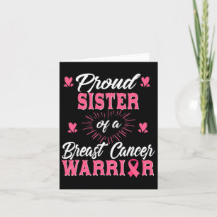 Sister Of A Breast Cancer Warrior Awareness  Card