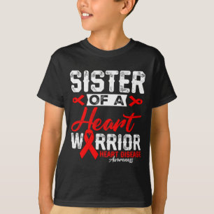 Sister Of A Heart Warrior Heart Disease Red Ribbon T-Shirt