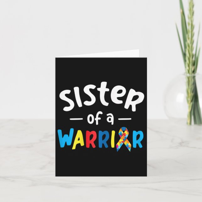Sister Of A Warrior - Autism Awareness Gift  Card (Front)
