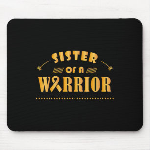 Sister of a Warrior Childhood Cancer Ribbon Awaren Mouse Pad