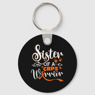 Sister Of A Warrior CRPS Awareness Month Orange Ri Key Ring