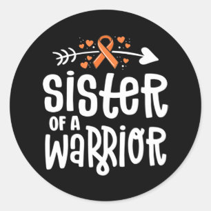 Sister Of A Warrior Orange Family Leukaemia Cancer Classic Round Sticker