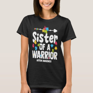 Sister of a Warriors Autism Family Puzzle Awarenes T-Shirt