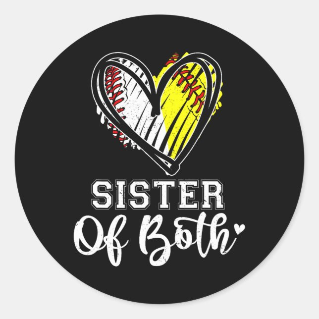 Sister Of Both Sell Softll Sister  Classic Round Sticker (Front)