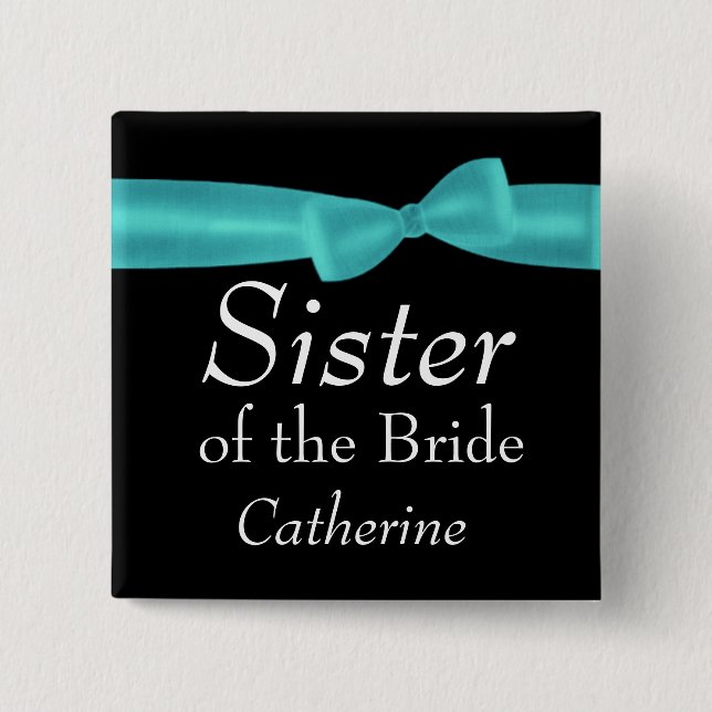 SISTER of Bride Aqua Bow Wedding Custom Name Y141 15 Cm Square Badge (Front)
