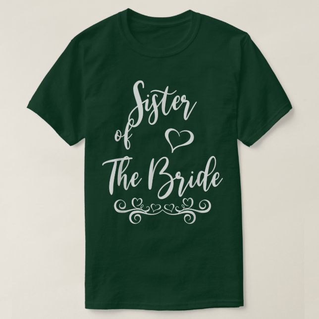 Sister of Bride & Groom Wedding Matching  T-Shirt (Design Front)