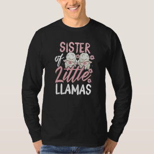 Sister of Little Llamas New Born Twin Girls Big Si T-Shirt