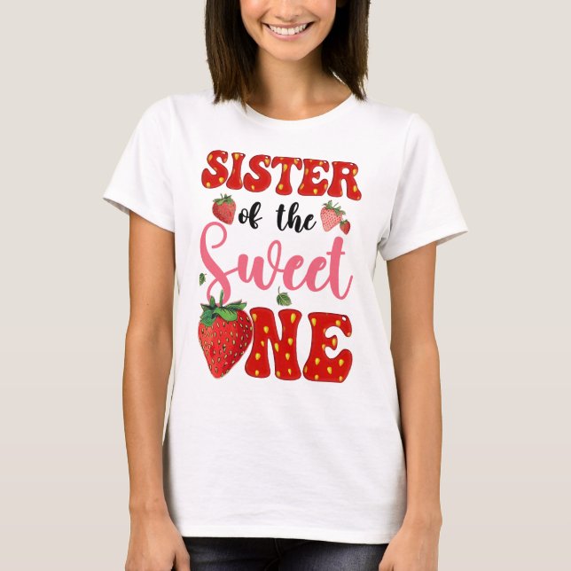 Sister Of Sweet One Strawberry Frist 1st Birthday  T-Shirt (Front)