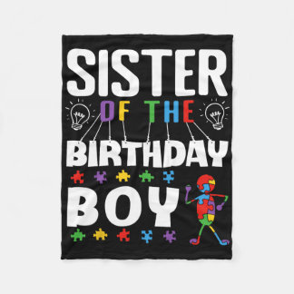 Sister Of The Birthday Boy Autism Awareness Puzzle Fleece Blanket