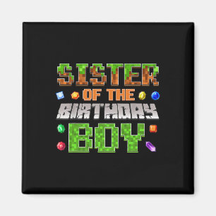 Sister Of The Birthday Boy Bday Party Video Gamer Magnet