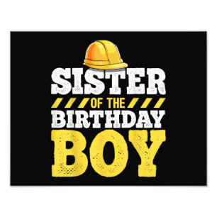 Sister of the Birthday Boy Construction Birthday Photo Print