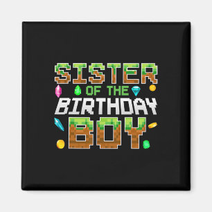 Sister Of The Birthday Boy Game Pixel Number Birth Magnet