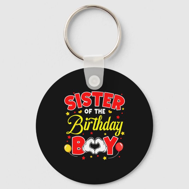 Sister Of The Birthday Boy Matching Family Party B Key Ring (Front)