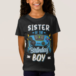 Sister of the Birthday Boy Matching family Video G T-Shirt