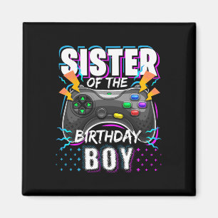 Sister Of The Birthday Boy Matching Video Game Bir Magnet
