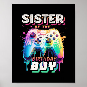 Sister Of The Birthday Boy Matching Video Game Bir Poster