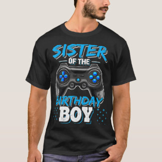 Sister of the Birthday Boy Matching Video Game Bir T-Shirt