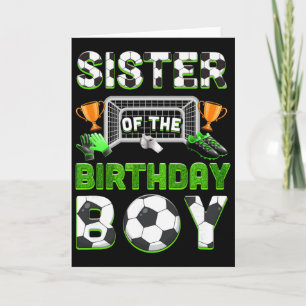 Sister Of The Birthday Boy Soccer Family Matching  Card